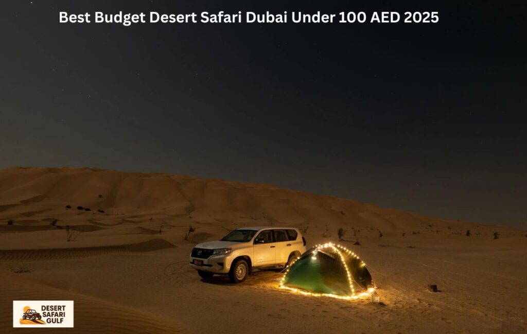 Budget Desert Safari Dubai Under 100 AED