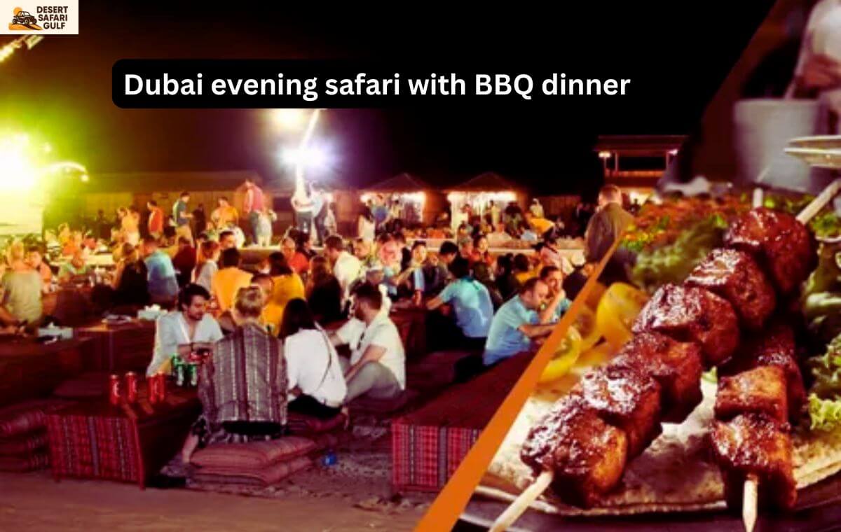 Dubai evening safari with BBQ dinner